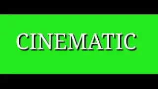 green screen cinematic