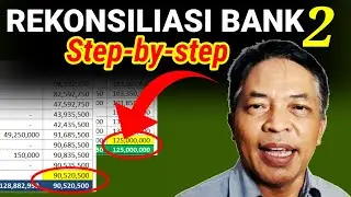 Cara Membuat Rekonsiliasi Bank Part 2: Selangkah-demi-selangkah