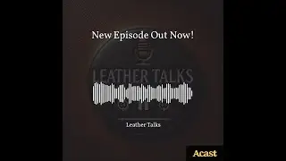 On this episode of Leather Talks, we're providing helpful tips on how to clean, care for and store y