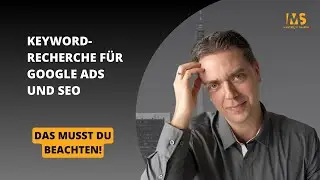 Keywordrecherche für Google Ads (und SEO)