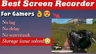Best Screen Recorder In 2022 |For Android | No Watermark |No lag  | Record In 60FPS  | URDU/हिन्दी