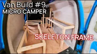 Furniture Skeleton Frame | Converting a Van | VW Caddy Maxi | Van Build #9