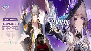 Catching Up To Star Rail Videos Before 3.0