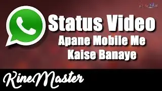 How to make Whatsapp Status Video | by BADAL MANDAL |
