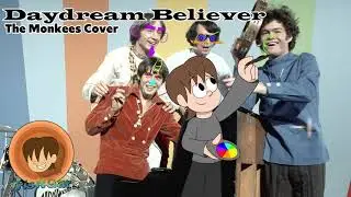Daydream Believer - The Monkees Cover