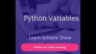 HOW TO NAMING A VARIABLE | PYTHON VARIABLES | FOR BEGINNERS | EASY LEARNING