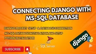 Connecting Django with MS SQL Database