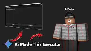 I Asked AI to Build a Roblox Executor... (It's Undetected 💀)