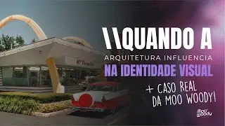 \\ Quando a arquitetura influencia na identidade visual.