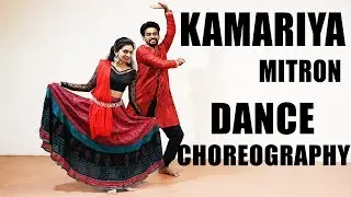 Kamariya – Mitron Dance Choreography | Jackky Bhagnani| Kritika Kamra| Darshan Raval | DJ Chetas