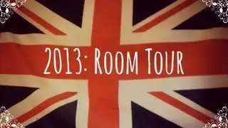 2013: Room Tour