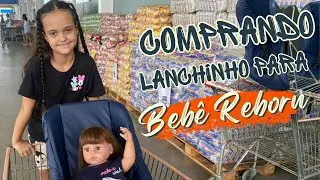 COMPRANDO LANCHE PARA A BEBE REBORN | Isadora no mercado!