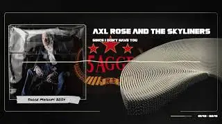Axl Rose and the Skyliners - Since I Don't Have You (1958|1993)