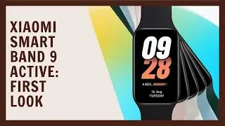 Xiaomi Smart Band 9 Active: First look