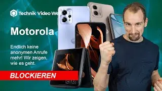 Motorola Handy - Anonyme Anrufer blockieren 2023 📱 Tipps & Hilfe