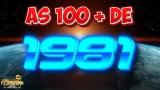 OS 100 MAIORES SUCESSOS INTERNACIONAIS DE 1981