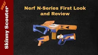 [NERF] N-Series First Look and Review (Ward, Agility, Pinpoint)