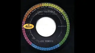 Los Yorsy’s - Ciro Peraloca - Musart 4055-a