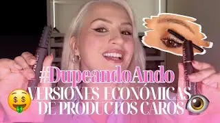DUPES: LOS MEJORES PRODUCTOS PARA UNA MIRADA TOP Y SUS VERSIONES ECONOMICAS 