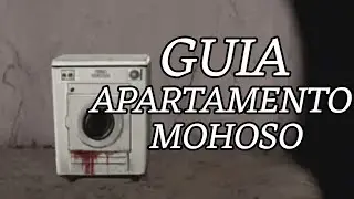 Guia Del Apartamento Mohoso (DAME LOS CODIGOS!) - Fear & Hunger Termina
