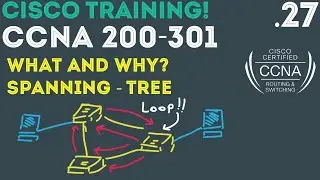 Cisco - CCNA Certification 200-301 - Rapid PVST+ Spanning Tree Protocol .27
