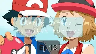 The Call | Amourshipping Reunited Forever Ep. 13