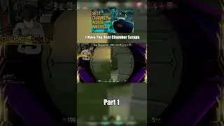I Have The Best Chamber Setups Part 1