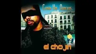 Chojin - Cuando hay obstaculos ...