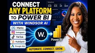 How to Connect Facebook Ads, Instagram & Google Analytics to Power BI Using Windsor AI