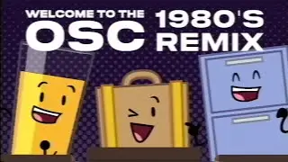 80's Remix: Inanimate Insanity IV - Welcome to the OSC