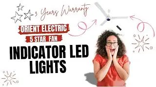 Orient Electric  LED Indicator Lights, 5 Star Rated Fan #EnergyEfficiency #HomeAppliances #BLDCFan