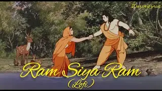 Ram Siya Ram (Lofi) Darsh Lyrics