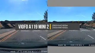 VIOFO A119 Mini 2 - 2560x1440 60fps vs 2560x1080 60fps