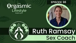 Interview with Ruth Ramsay - TEDx Speaker and Intimacy Coach