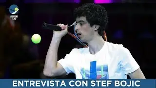 Entrevista con Stef Bojic | Ventaja Tenis
