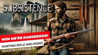 Crafting the Ultimate Survival Hunting Rifle! | Subsistence Alpha 65 Season 1 Reboot Ep. 9