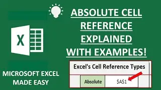 [EASY!] ABSOLUTE CELL REFERENCING EXPLAINED WITH EXAMPLES - WHAT IS ABSOLUTE CELL REFERENCE