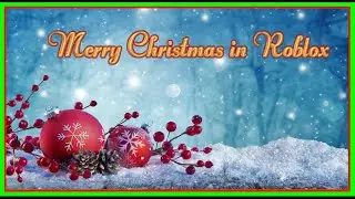 Merry Christmas in Roblox | (Roblox video)