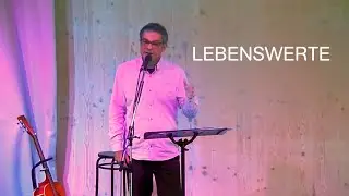 Lebenswerte - Gedanken von Martin Buchholz
