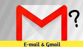 What is E-mail| What is Gmail| Difference| Explained in Details