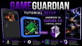 GameGuardian Android 16 Fix | Sakura Virtual Space Setup