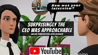Describing an Interview experience | Versatile English | Spoken English Journey