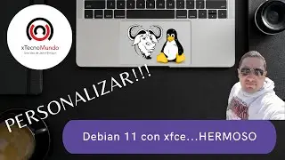 Personalizar Debian 11 con escritorio XFCE.... Nordic Theme