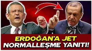 Özgür Özel'den Erdoğan'a jet normalleşme yanıtı!