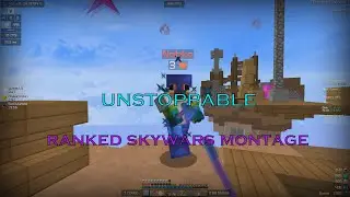 UNSTOPPABLE - Ranked Montage