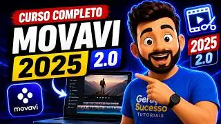 Curso Completo MOVAVI 2025 2.0: Domine a Edição de Vídeos com Facilidade