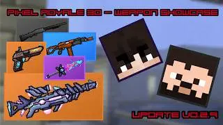 Pixel Royale 3D - Weapon Showcase - Update 0.2.9 #pixelgun #pixelgun3d #pixelroyale3d #androidgames 