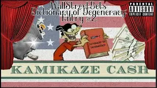 WallStreetBets Dictionary of Degeneracy: Volume 2