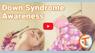 Down Syndrome Awareness