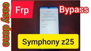 symphony z25 frp bypass easy done